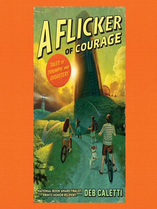 Title details for A Flicker of Courage by Deb Caletti - Available